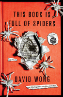 This Book Is Full of Spiders por David Wong